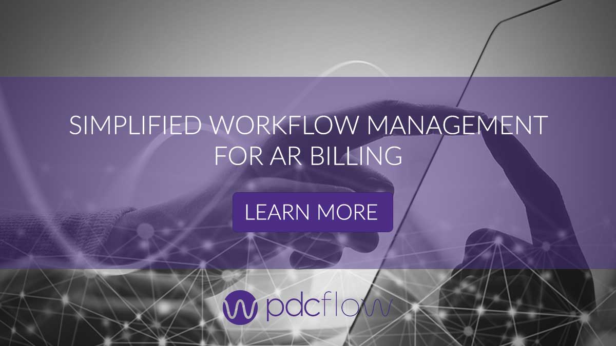 Simplified Workflow Management for AR Billing
