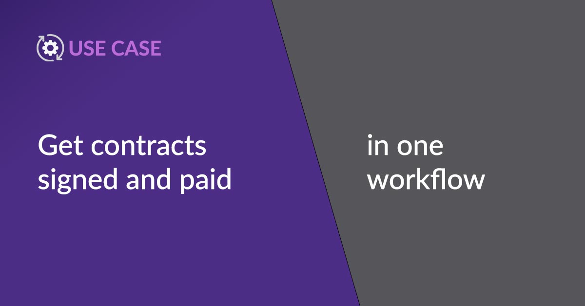 Use Case: Create a One Step Workflow for Contracts and Payments