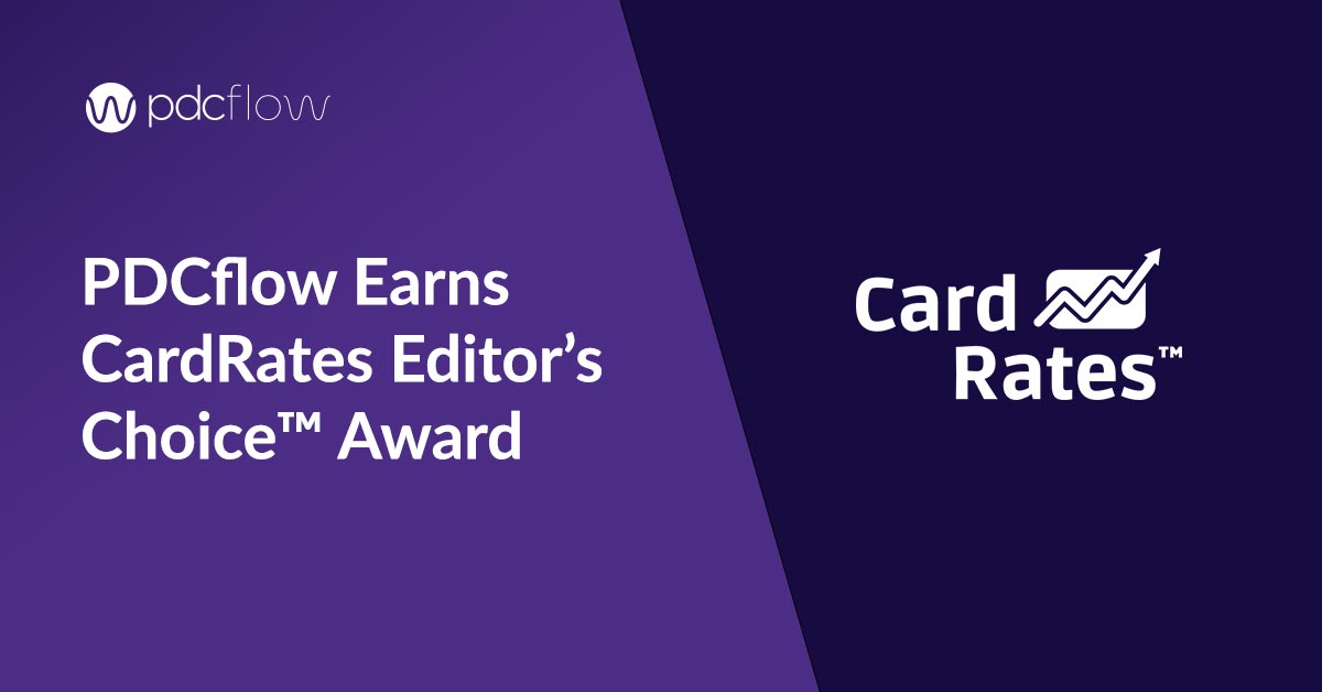PDCflow Payment and Communication Solutions Earns CardRates Editor's Choice™  Award