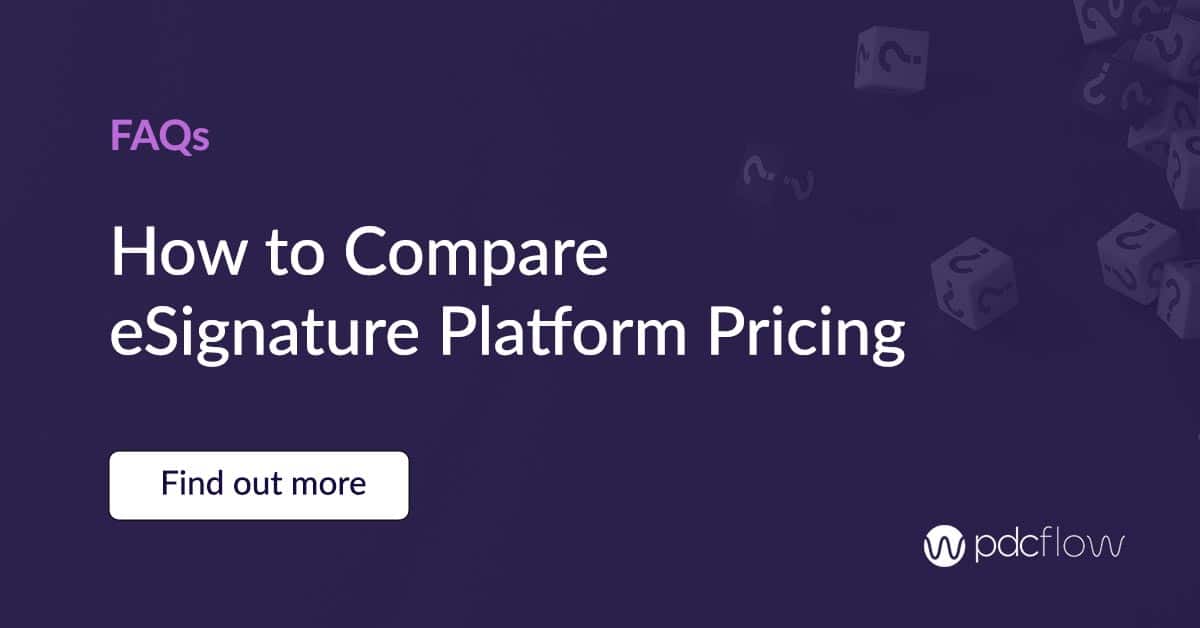How to Compare eSignature Platform Pricing