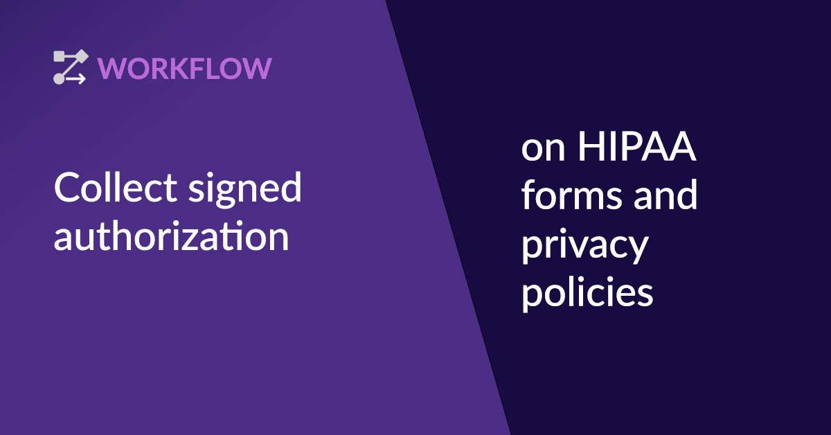 HIPAA Privacy Policy Compliance eSignature Workflow